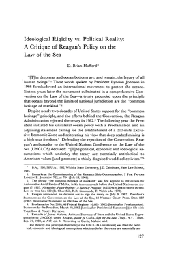 Ideological Rigidity Vs. Political Reality: a Critique of Reagan's Policy on the Law of the Sea