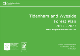 Tidenham and Wyeside Forest Plan 2017 - 2027