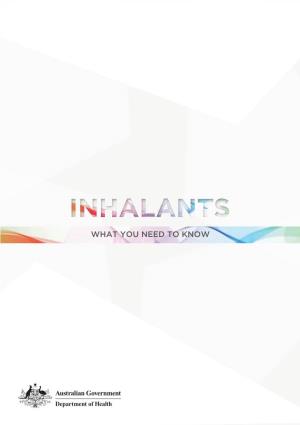 What You Need to Know What Are Inhalants?