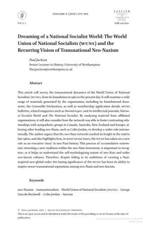 Dreaming of a National Socialist World: the World Union of National Socialists (Wuns) and the Recurring Vision of Transnational Neo-Nazism