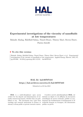 Experimental Investigations of the Viscosity of Nanofluids at Low