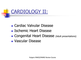 Cardiac Valvular Disease