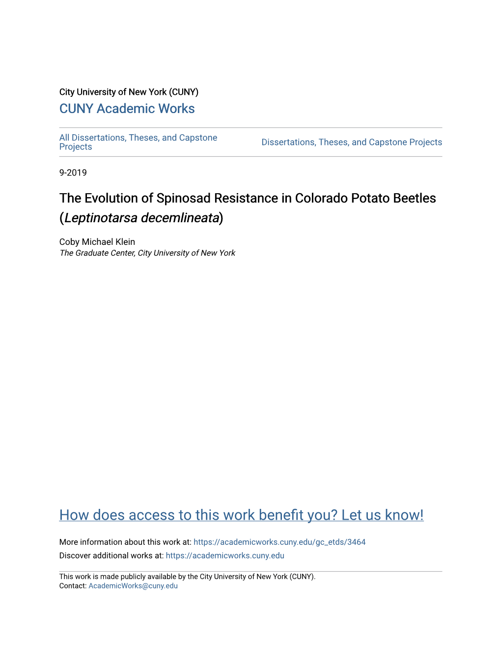 The Evolution of Spinosad Resistance in Colorado Potato Beetles (Leptinotarsa Decemlineata)