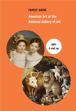 Family Guide: American Art at the National Gallery Of