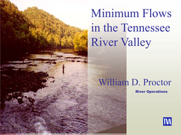 Minimum Flows in the Tennessee River Valley