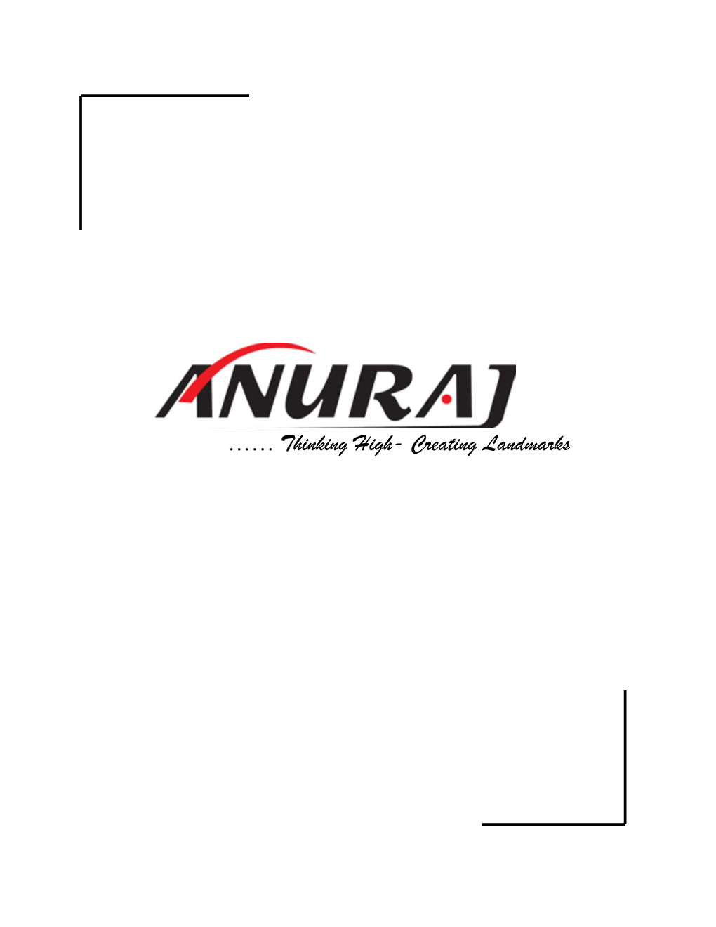 Anuraj Real Estates Private Limited