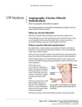 Uterine Fibroid Embolization Procedure, How It Is Used, and What Results to Expect