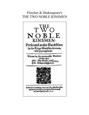 Fletcher & Shakespeare's the TWO NOBLE KINSMEN