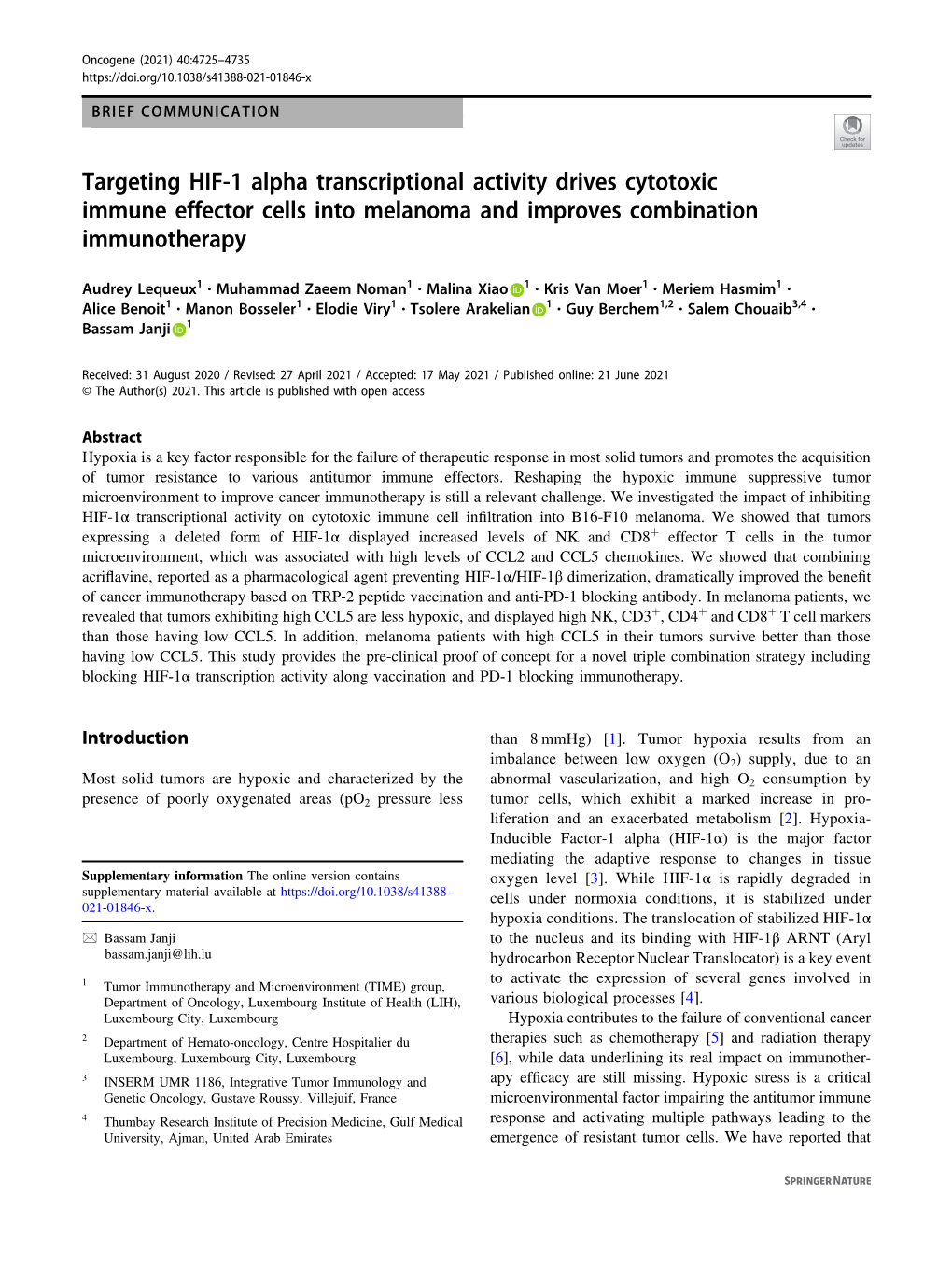 Targeting HIF-1 Alpha Transcriptional Activity Drives Cytotoxic Immune Effector Cells Into Melanoma and Improves Combination Immunotherapy