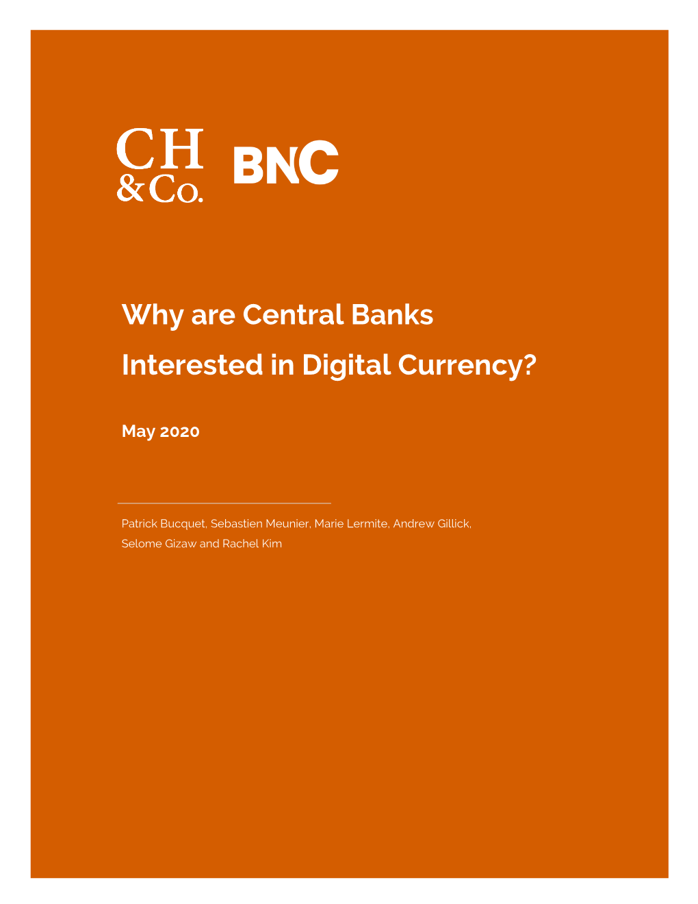 Why Are Central Banks Interested in Digital Currency?