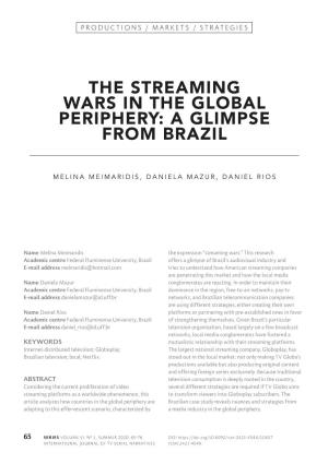 The Streaming Wars in the Global Periphery: a Glimpse from Brazil