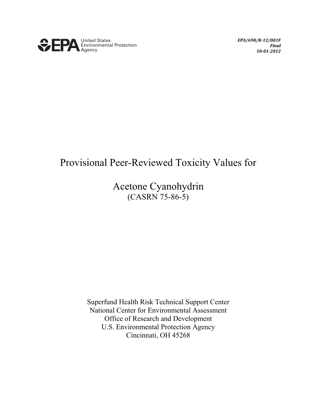 Provisional Peer-Reviewed Toxicity Values for Acetone Cyanohydrin (Casrn 75-86-5)