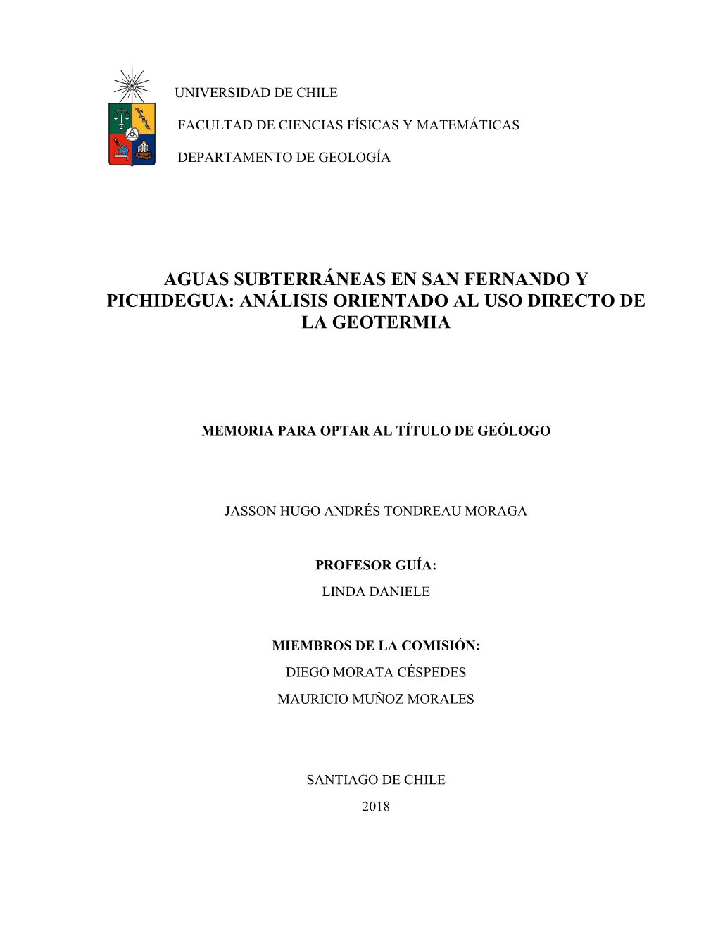 Aguas Subterráneas En San Fernando Y Pichidegua: Análisis Orientado Al Uso Directo De La Geotermia