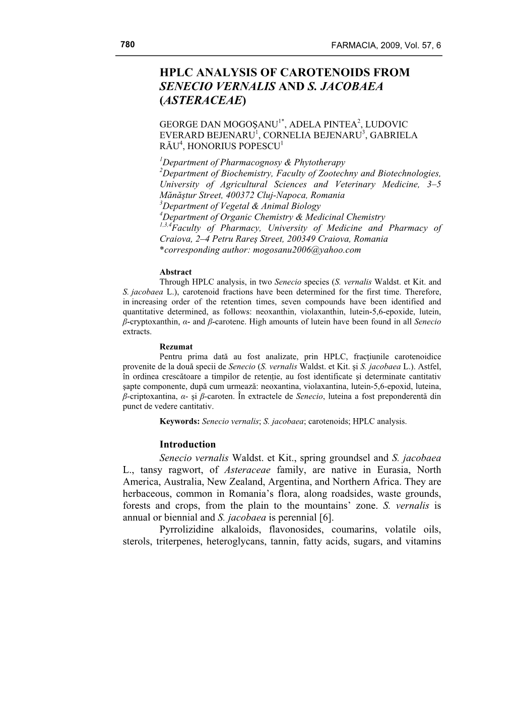 Hplc Analysis of Carotenoids from Senecio Vernalis and S. Jacobaea (Asteraceae)