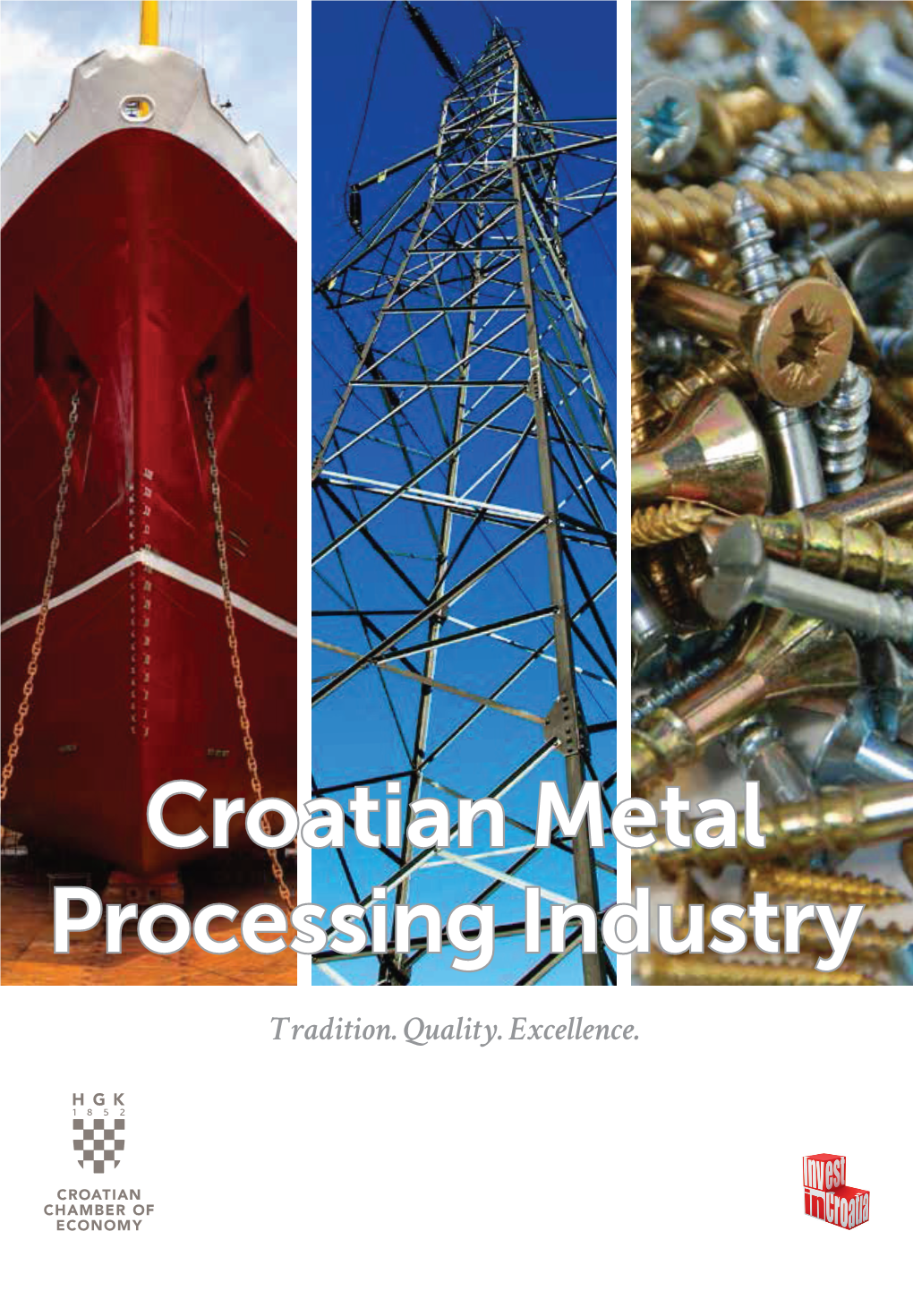 Croatian Metal Processing Industry