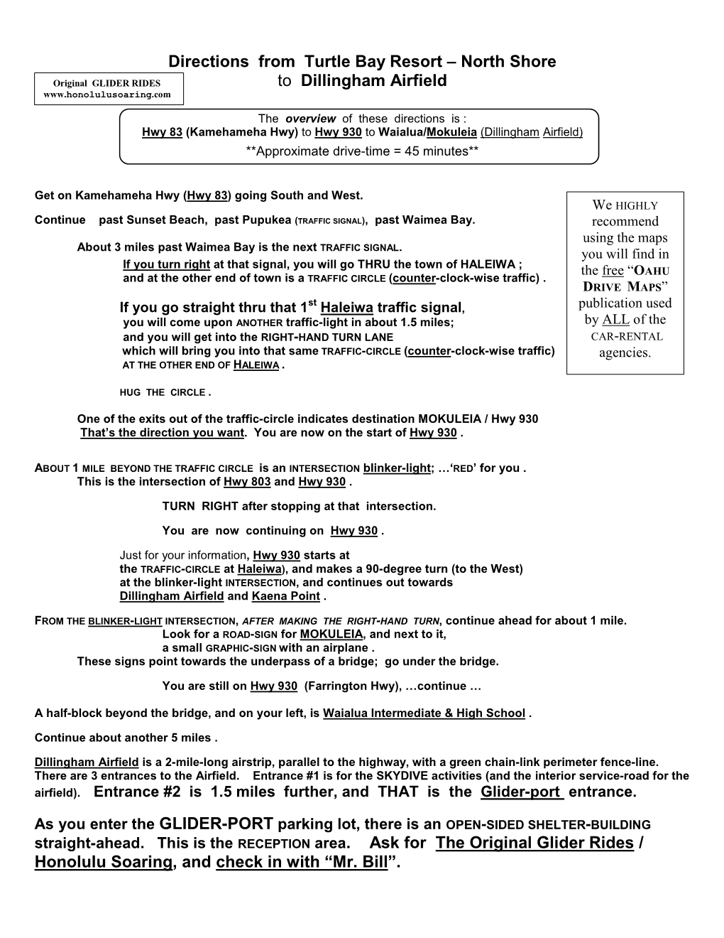 Directions from Turtle Bay Resort – North Shore to Dillingham Airfield