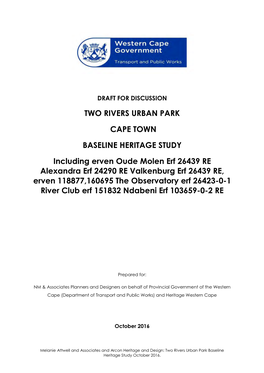 Two Rivers Urban Park Baseline Heritage Study October 2016