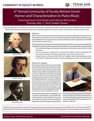 Humor and Characterization in Piano Music Featuring Provost Carol Fierke and Professor Werner Rose Thursday, May 17, 2018 | Rudder Theatre