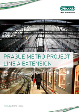 Prague Metro Project Line a Extension