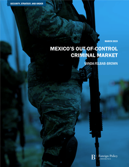 Mexico's Out-Of-Control Criminal Market