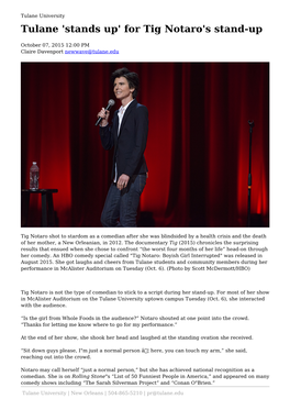 For Tig Notaro's Stand-Up
