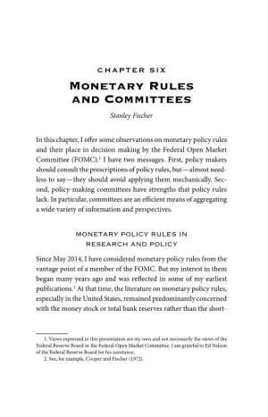 Monetary Rules and Committees Stanley Fischer