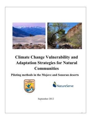 Climate Change Vulnerability and Adaptation Strategies for Natural Communities Piloting Methods in the Mojave and Sonoran Deserts