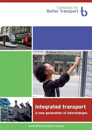 Integrated Transport: a New Generation of Interchanges