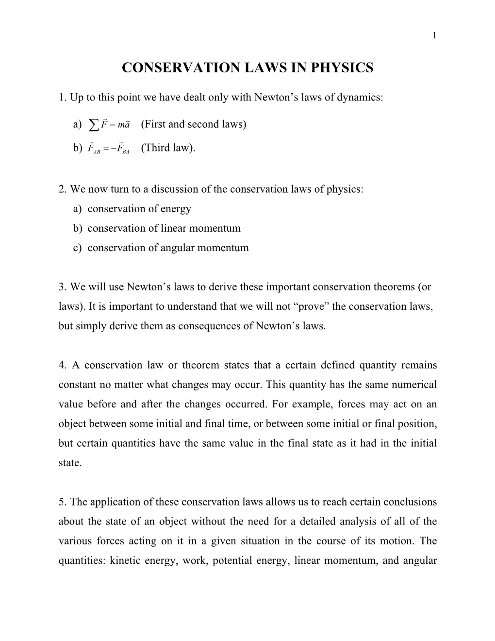 Conservation Laws in Physics ∑