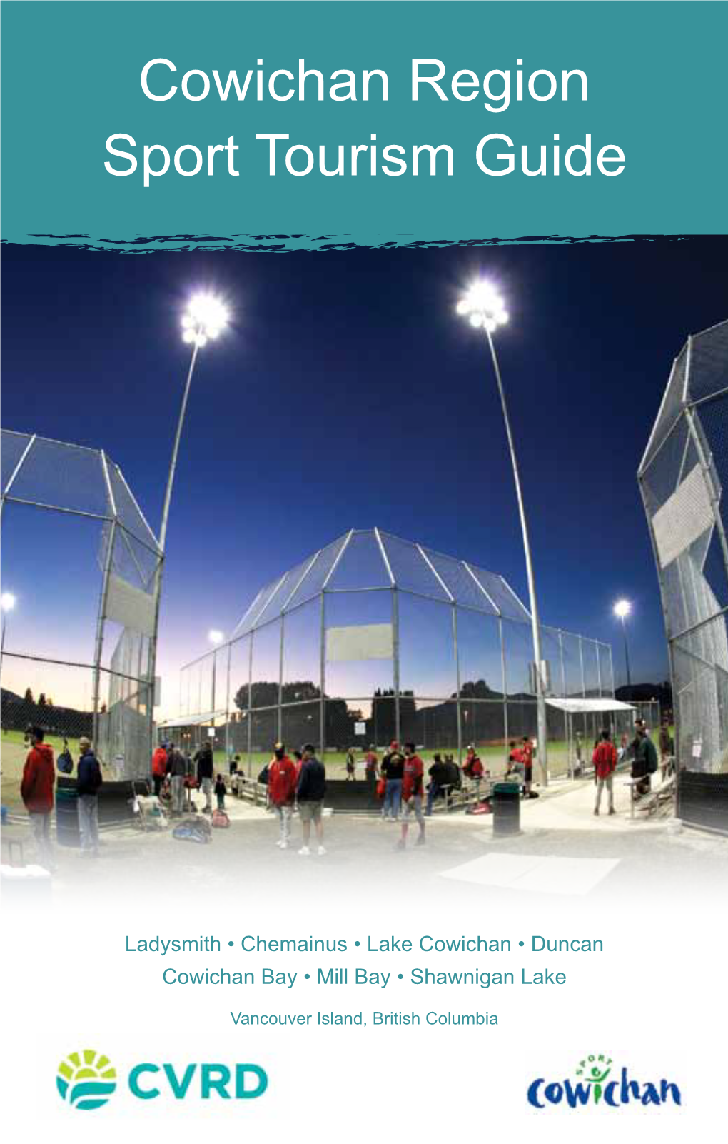 Cowichan Region Sport Tourism Guide