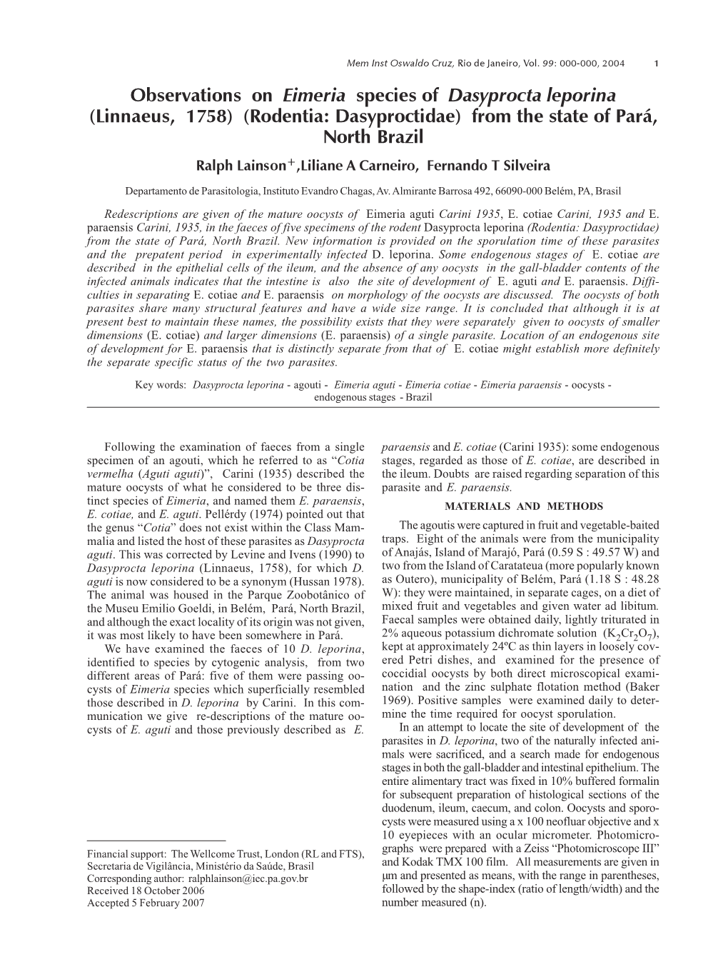 Observations on Eimeria Species of Dasyprocta Leporina (Linnaeus