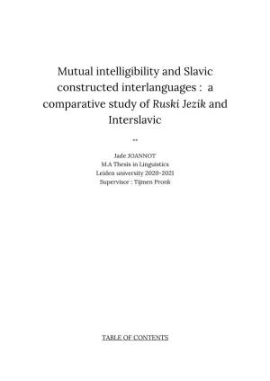 Mutual Intelligibility and Slavic Constructed Interlanguages : a Comparative Study of Ruski Jezik and ​ ​ Interslavic
