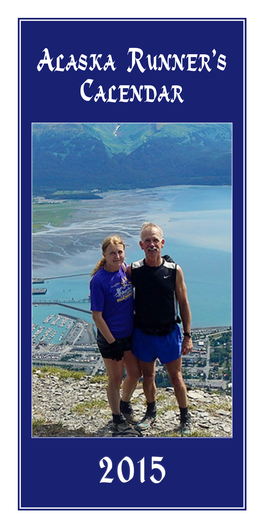 2015 Alaska Runner's Calendar