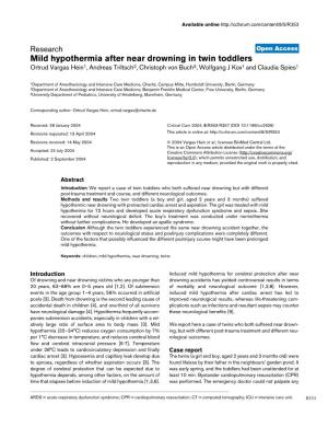 Mild Hypothermia After Near Drowning in Twin Toddlers Ortrud Vargas Hein1, Andreas Triltsch2, Christoph Von Buch3, Wolfgang J Kox1 and Claudia Spies1