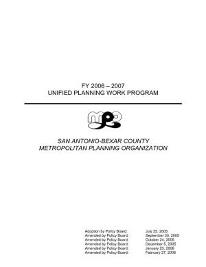 2007 Unified Planning Work Program San Antonio-Bexar County Metropolitan Planning Organization