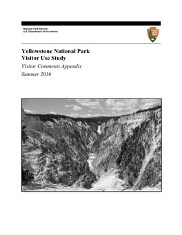 Yellowstone National Park Visitor Use Study Visitor Comments Appendix Summer 2016