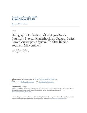Stratigraphic Evaluation of the St. Joe-Boone Boundary Interval