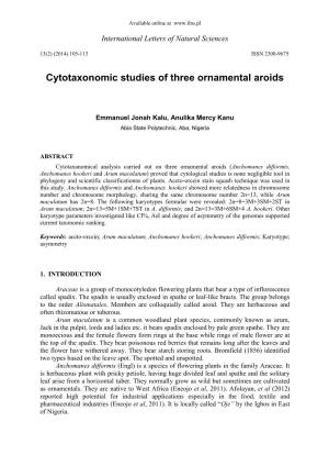 Cytotaxonomic Studies of Three Ornamental Aroids