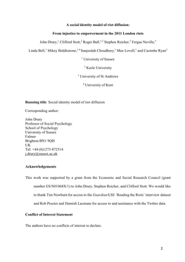 From Injustice to Empowerment in the 2011 London Riots John Drury,1 Clifford Stott,2