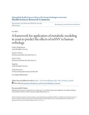 A Framework for Application of Metabolic Modeling in Yeast to Predict the Effects of Nssnv in Human Orthologs Hayley Dingerdissen George Washington University