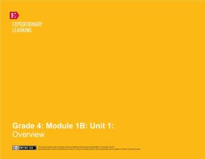 Grade 4: Module 1B: Unit 1: Overview