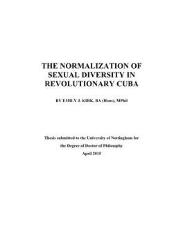 The Normalization of Sexual Diversity in Revolutionary Cuba ! by Emily J