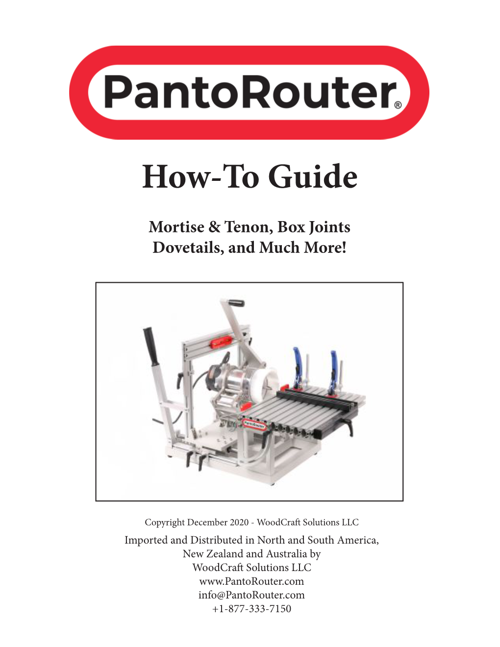 Pantorouter How-To Guide
