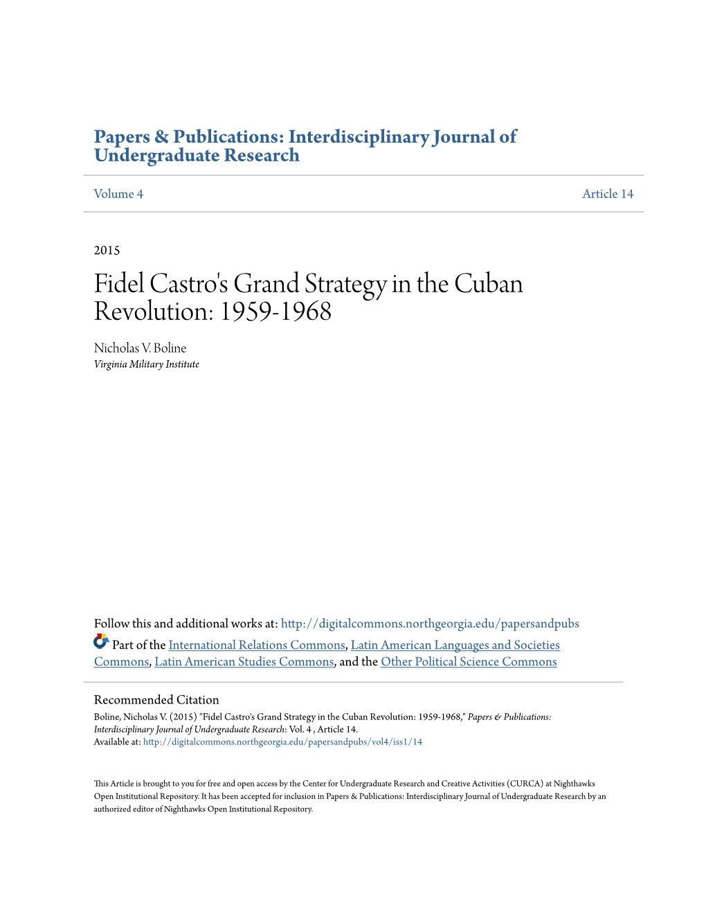 Fidel Castro's Grand Strategy in the Cuban Revolution: 1959-1968 Nicholas V