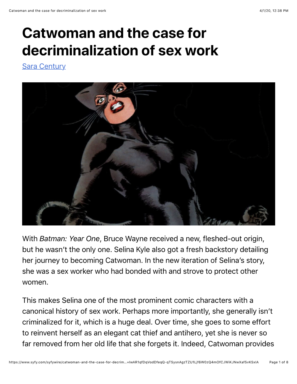 Catwoman and the Case for Decriminalization of Sex Work 4/1/20, 12�38 PM Catwoman and the Case for Decriminalization of Sex Work Sara Century