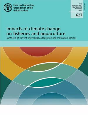 Impacts of Climate Change on Fisheries and Aquaculture Impa on Fi