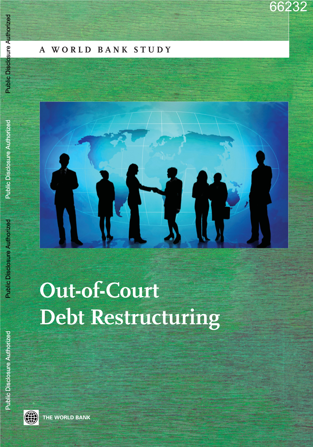 Out-Of-Court Debt Restructuring Public Disclosure Authorized