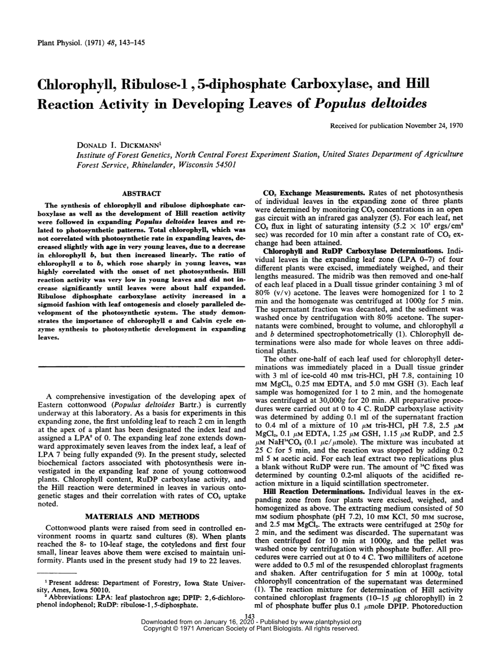 Chlorophyll, Ribulose-1 , 5-Diphosphate Carboxylase, and Hill Reaction Activity in Developing Leaves of Populus Deltoides