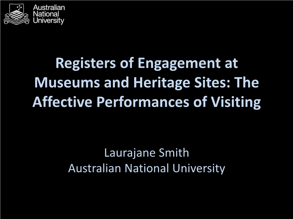 Emotion, Affect and Registers of Engagement at Heritage Sites