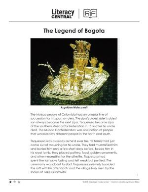 The Legend of Bogota by Mariordo (Mario Robertoby Mariordo Durán Ortiz)Via Wikimedia (Own Work) Commons